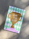 Best Dad Ever Trophy Card - Father’s Day Greeting | Dad Bday