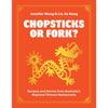 Chopsticks or Fork?