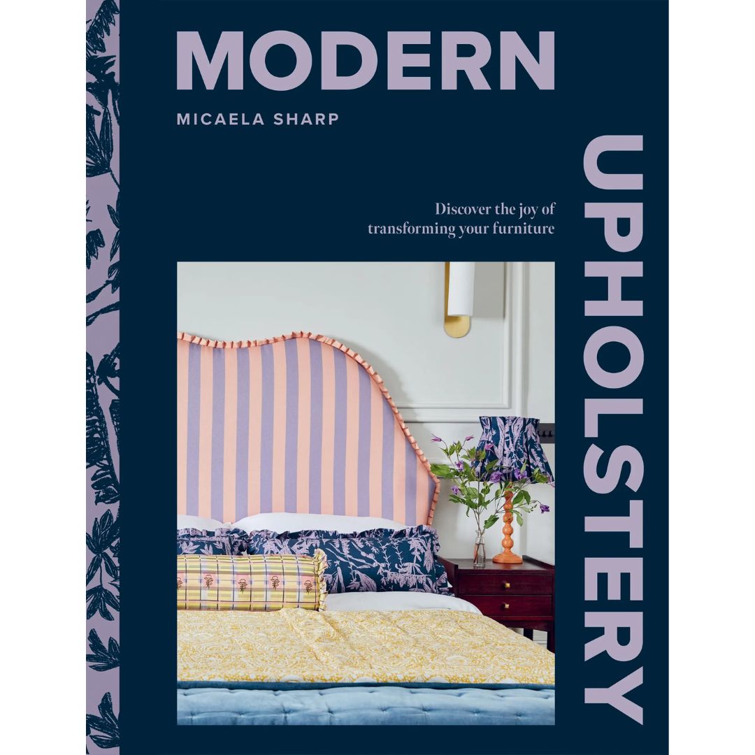 Modern Upholstery by Micaela Sharp