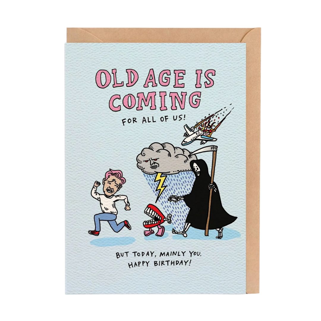 Old Age Is Coming