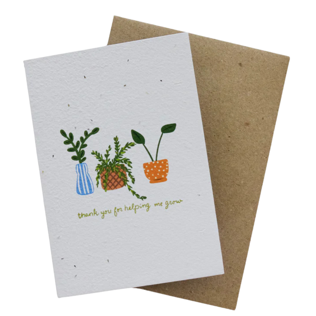 Thank you for helping me grow // Plantable card