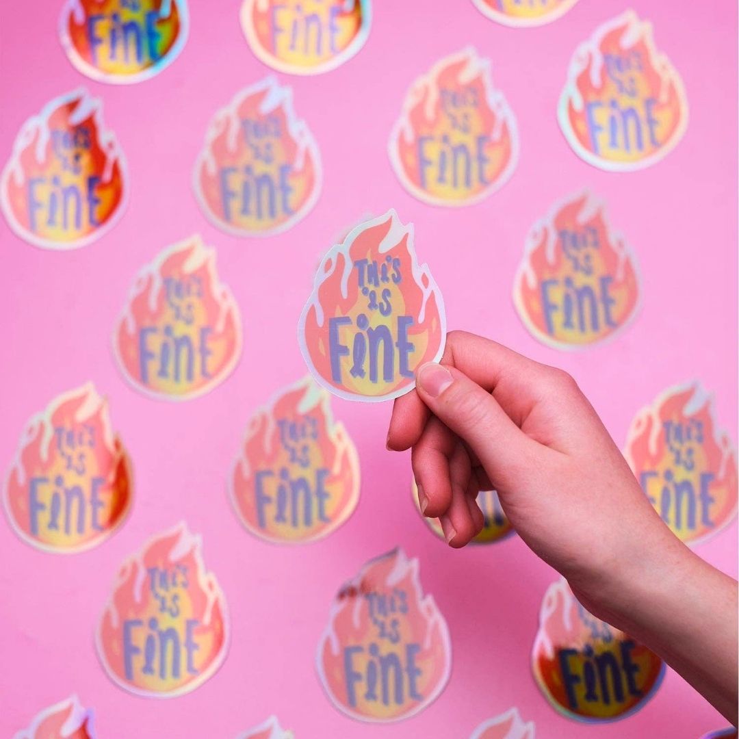 This Is Fine Flames Holographic Sticker