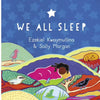 We All Sleep by Ezekiel Kwaymullina and Sally Morgan