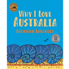 Why I Love Australia by Bronwyn Bancroft