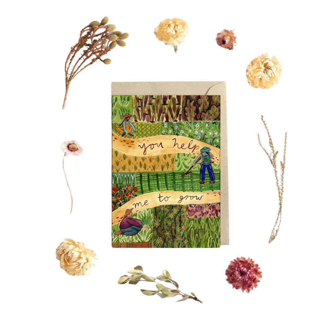 Greeting Card - You Help Me To Grow