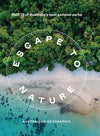 Escape to Nature is a stunning guidebook to 75 of Australia's most unique and awe-inspiring national parks, carefully selected by the Australian Geographic team. Given Australia is home to the highest number of national parks in the world, choosing only 75 of the best was a difficult task to say the least.